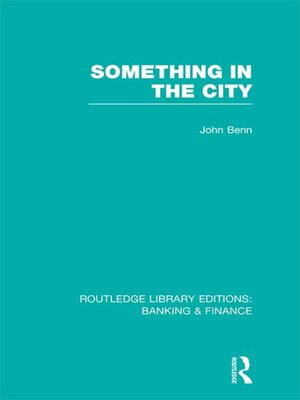 cover image of Something in the City (RLE Banking & Finance)